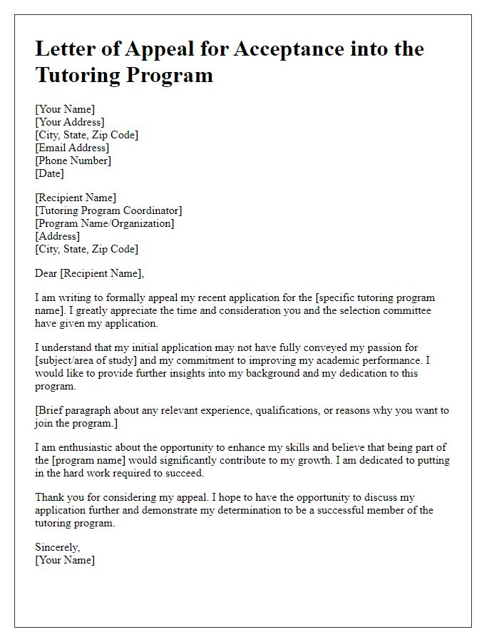 Letter template of appeal for acceptance into a tutoring program