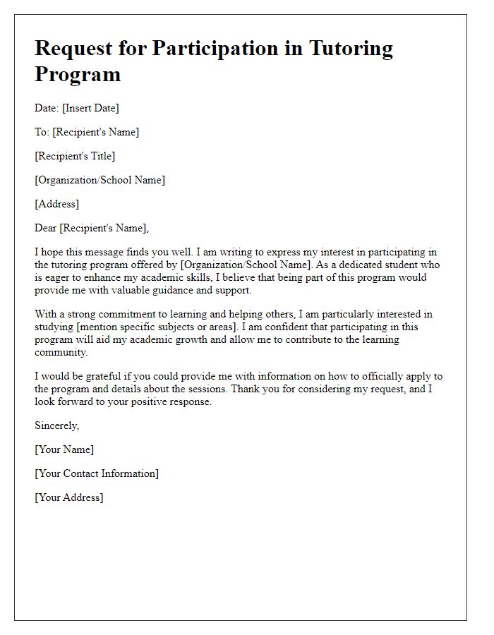 Letter template of request for participation in a tutoring program