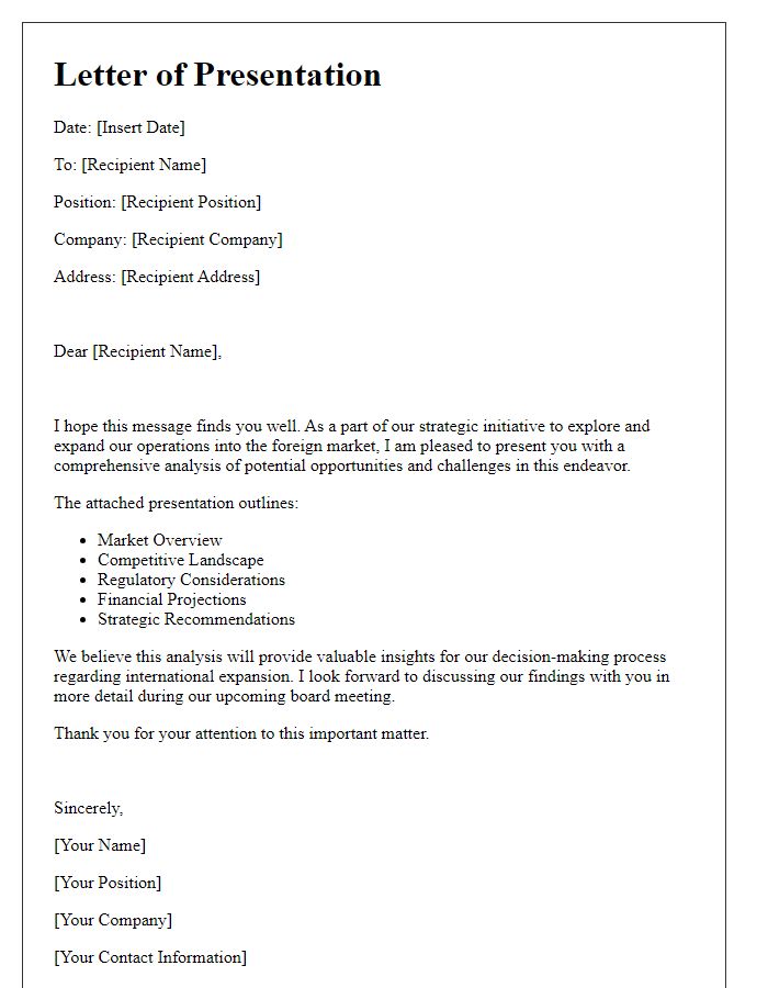 Letter template of board director foreign market analysis presentation.