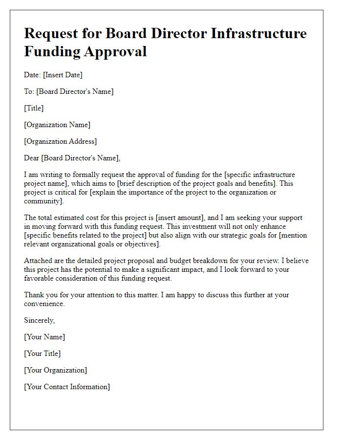 Letter template of request for board director infrastructure funding approval