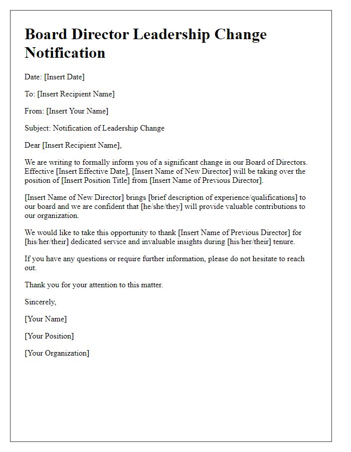 Letter template of Board Director Leadership Change Notification