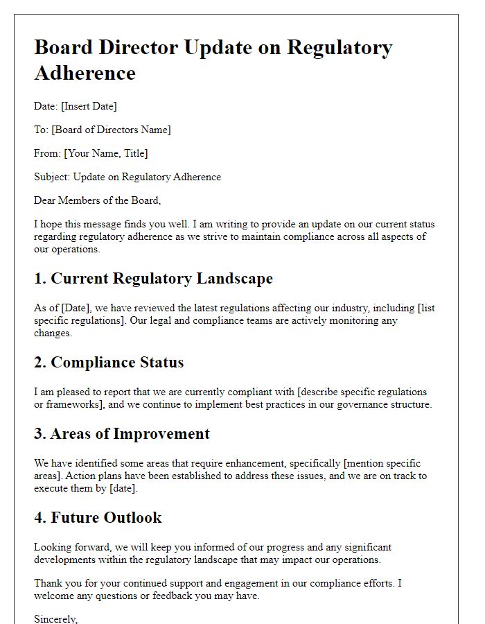 Letter template of board director update on regulatory adherence.