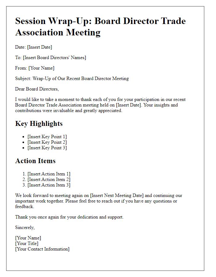 Letter template of session wrap-up for board director trade association meeting.