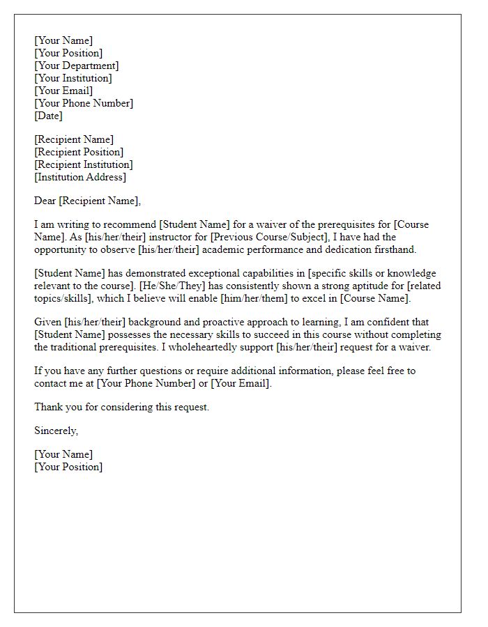 Letter template of recommendation for course prerequisite waiver from faculty