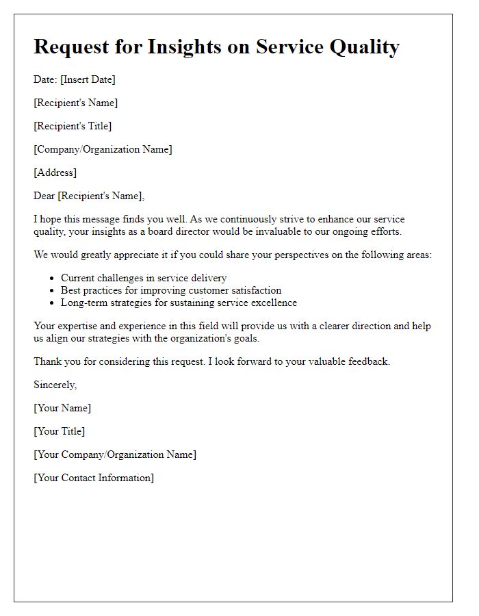 Letter template of request for board director insights on service quality.