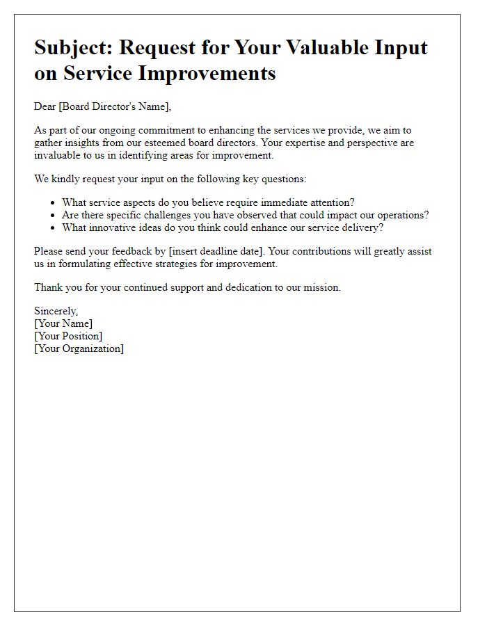 Letter template of solicitation for board director input on service improvements.