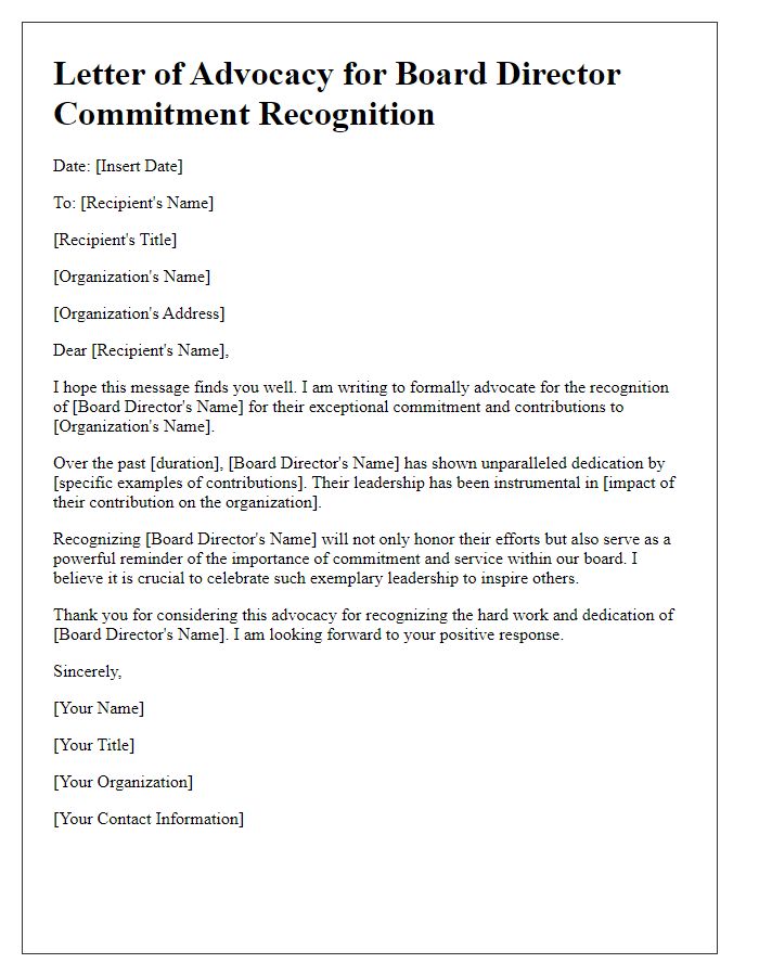 Letter template of advocacy for board director commitment recognition.