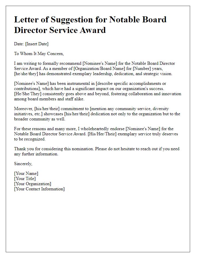 Letter template of suggestion for notable board director service award.