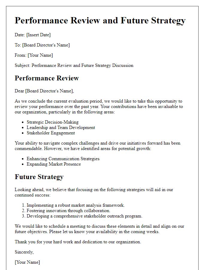 Letter template of performance review and future strategy for board director.