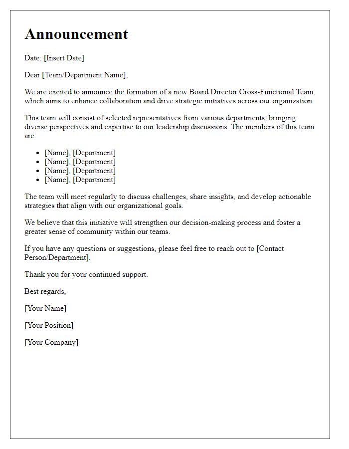 Letter template of announcement for the formation of a new board director cross-functional team.