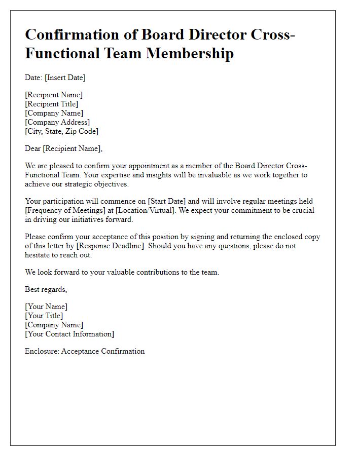 Letter template of confirmation for members of the board director cross-functional team.