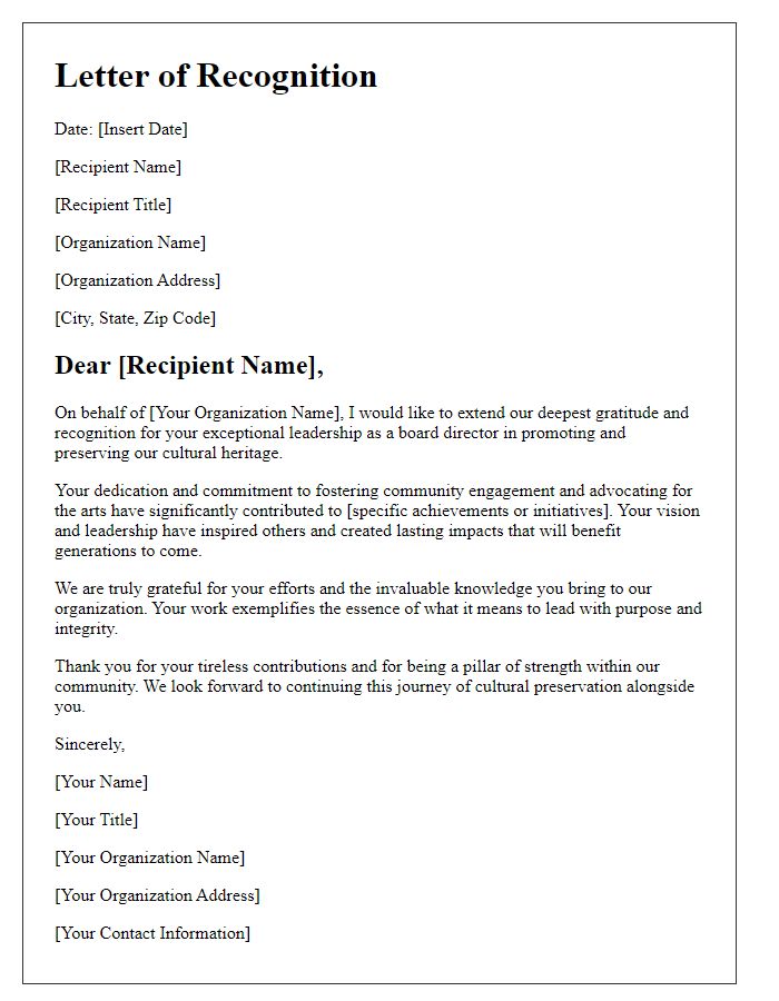 Letter template of recognition for board director's leadership in cultural heritage