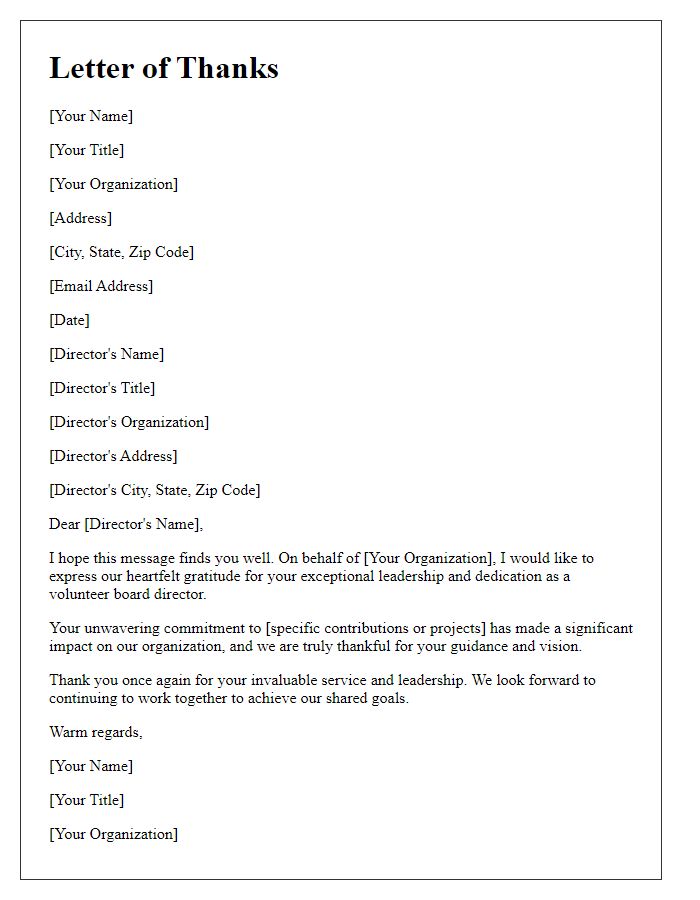 Letter template of thanks for board director volunteer leadership