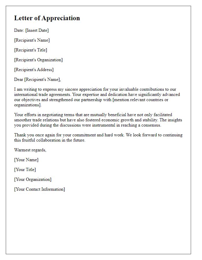 Letter template of appreciation for contributions to international trade agreements.