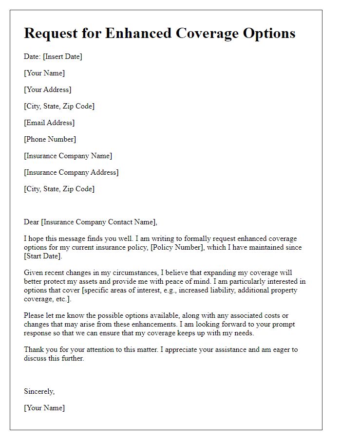 Letter template of request for enhanced coverage options