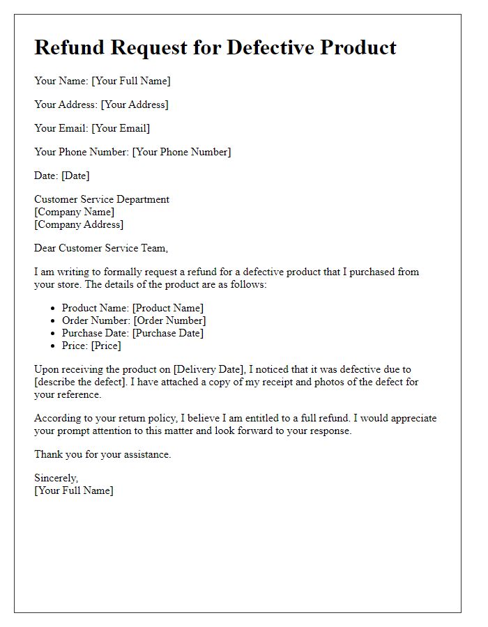 Letter template of refund request for defective product.