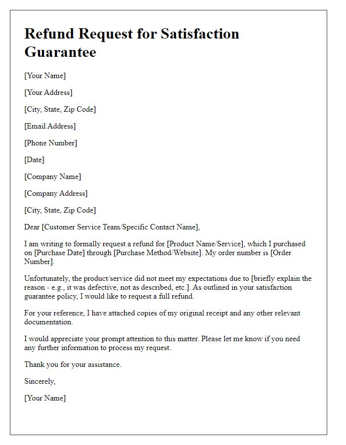 Letter template of refund request for satisfaction guarantee.