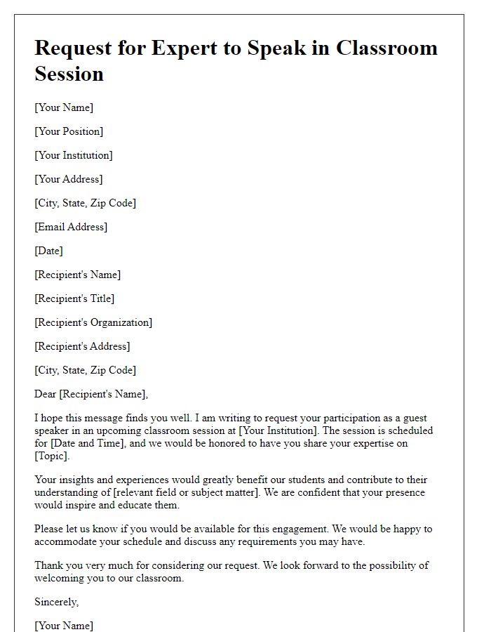 Letter template of request for expert to speak in classroom session.