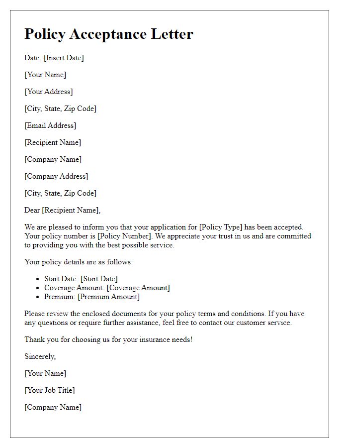 Letter template of acceptance for your policy application