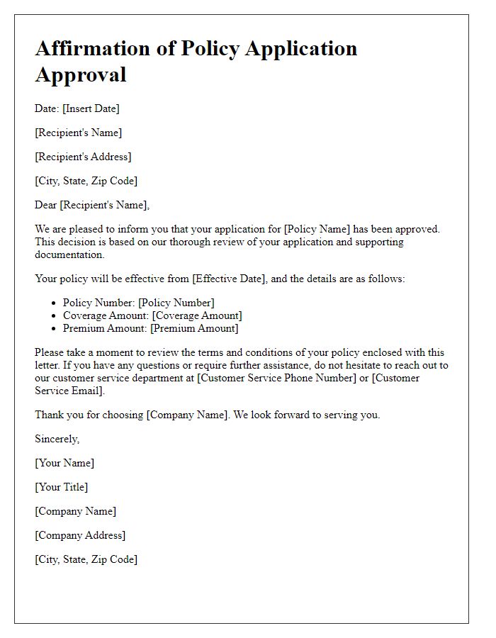 Letter template of affirmation of policy application approval