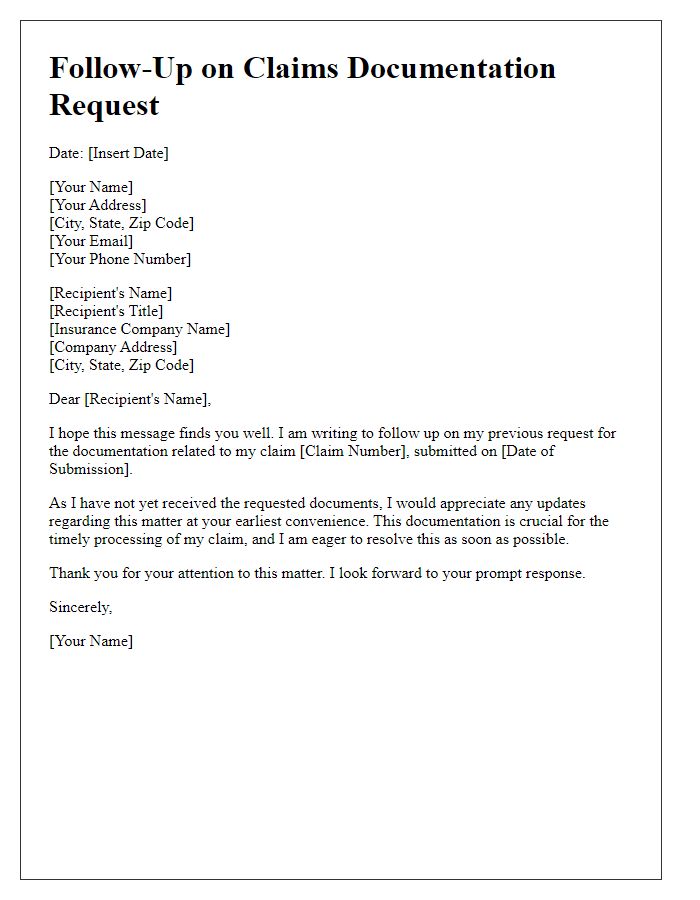 Letter template of follow-up on claims documentation request