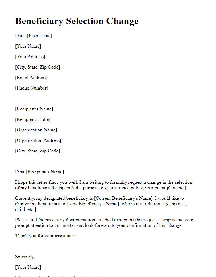 Letter template of beneficiary selection change