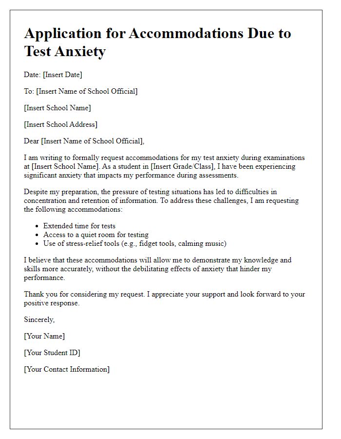 Letter template of application for test anxiety accommodations in high school.