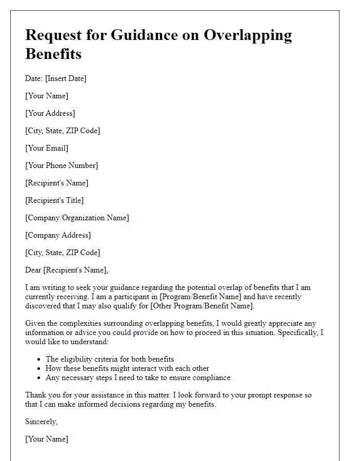 Letter template of request for guidance on overlapping benefits