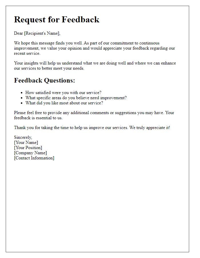 Letter template of feedback solicitation for service improvement.