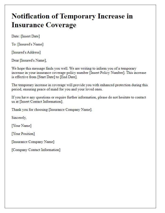 Letter template of notification for temporary increase in insurance coverage