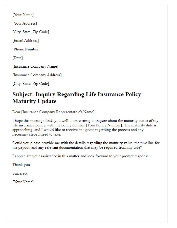 Letter template of life insurance policy maturity update inquiry