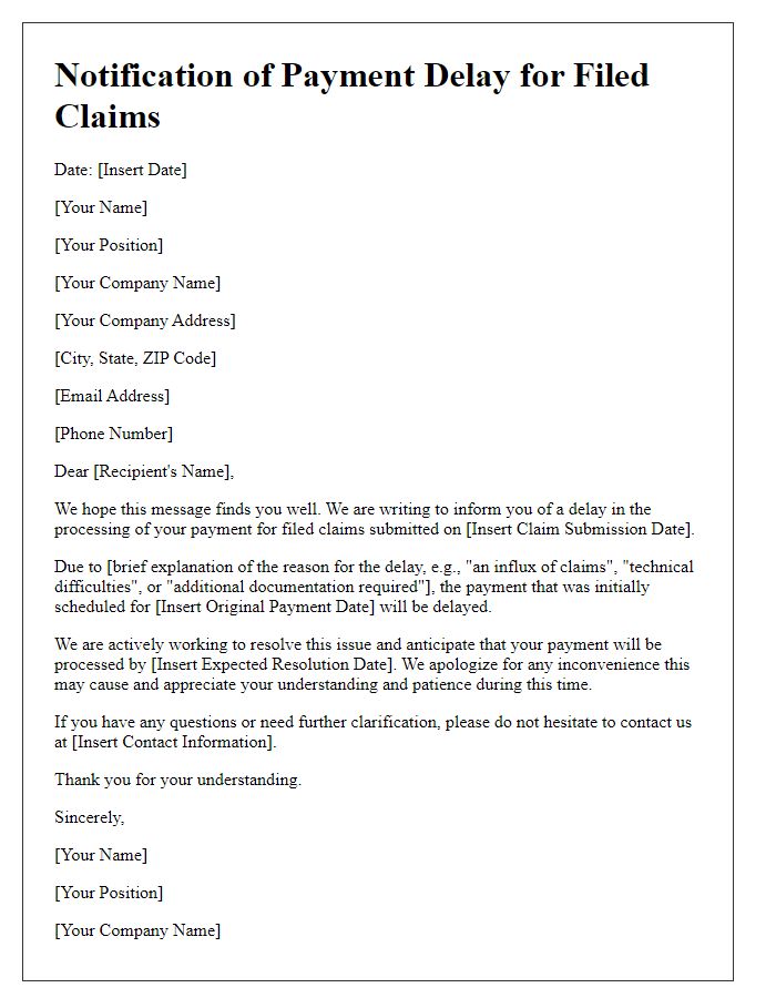 Letter template of payment delay for filed claims explanation.