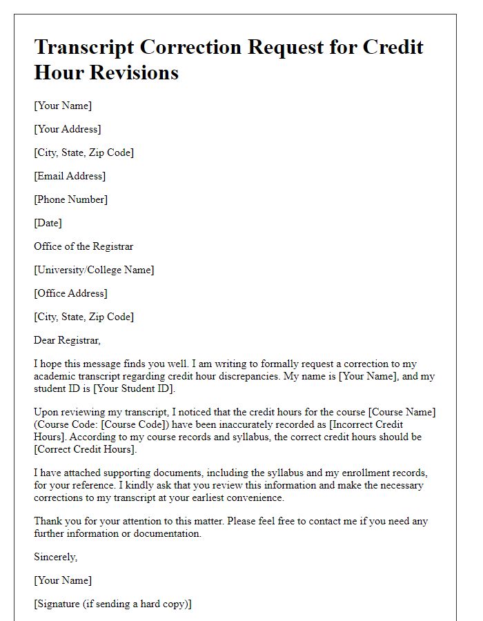 Letter template of transcript correction request for credit hour revisions