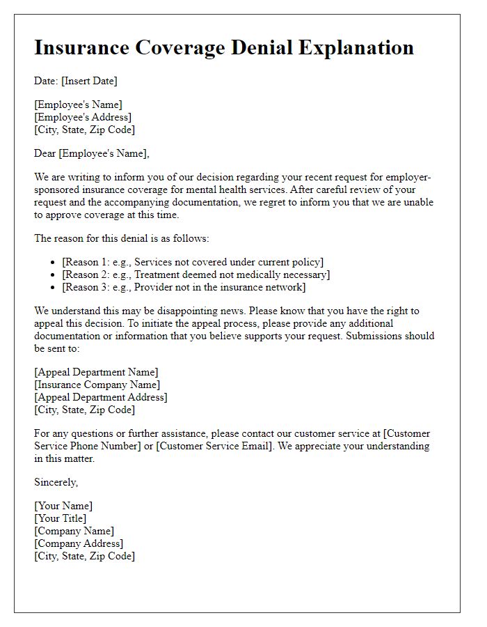 Letter template of employer-sponsored insurance coverage denial explanation for mental health services.