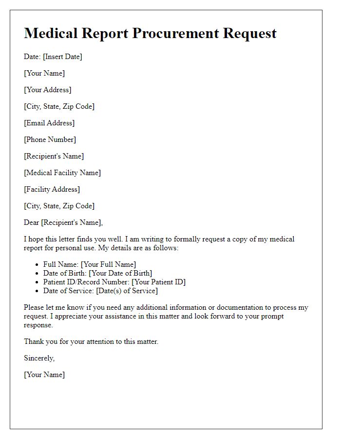 Letter template of medical report procurement for personal use