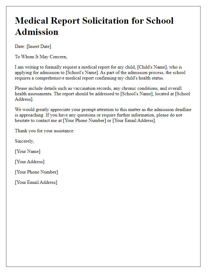 Letter template of medical report solicitation for school admission