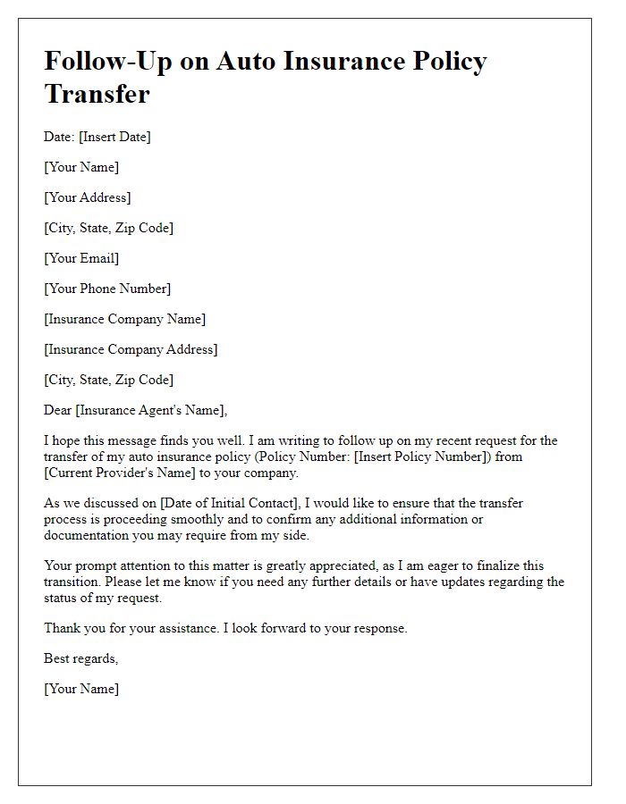 Letter template of follow-up for auto insurance policy transfer