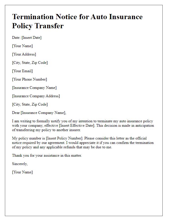 Letter template of termination notice prior to auto insurance policy transfer