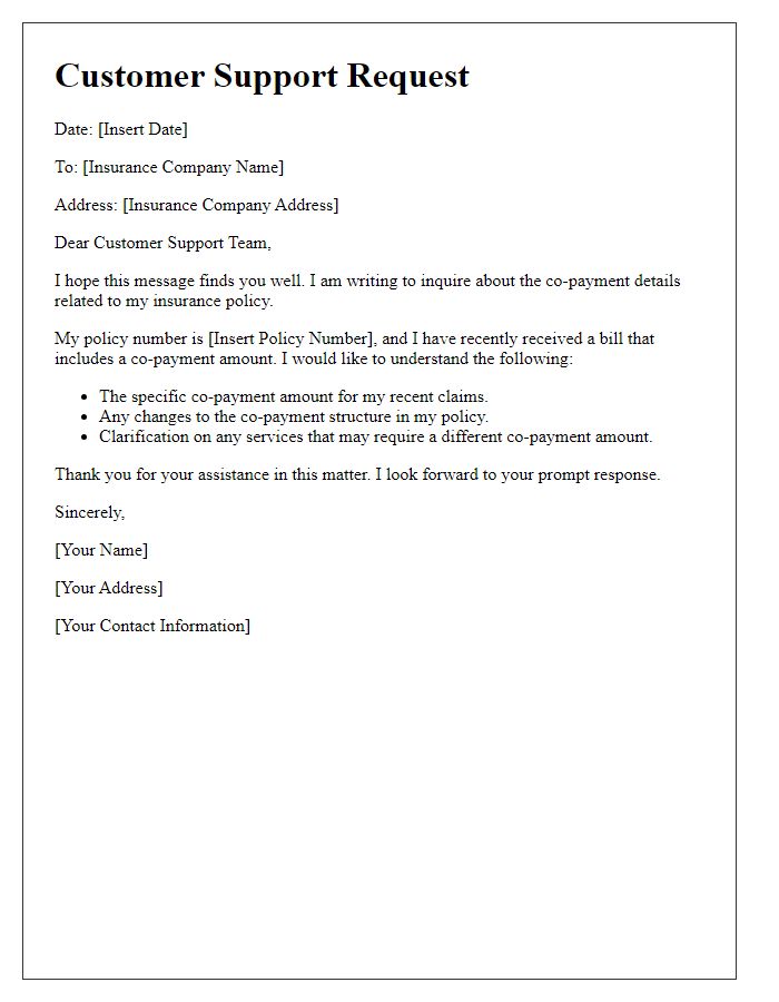 Letter template of insurance co-payment queries for customer support.