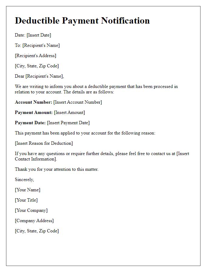 Letter template of deductible payment notification