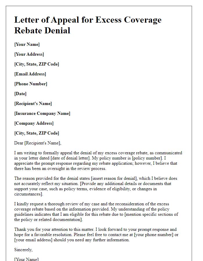 Letter template of appeal for excess coverage rebate denial