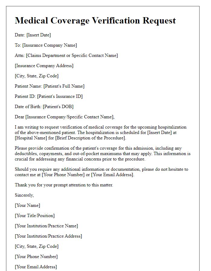 Letter template of medical coverage verification for upcoming hospitalization.