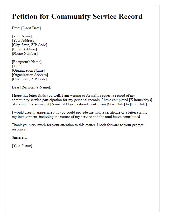 Letter template of petition for community service record for personal records.