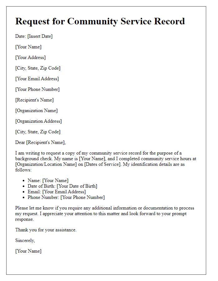 Letter template of request for community service record for background check.