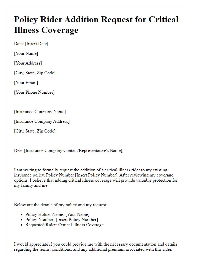 Letter template of policy rider addition request for critical illness coverage.