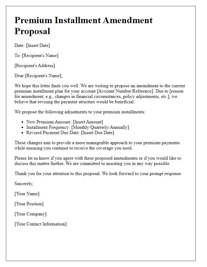 Letter template of premium installment amendment proposal