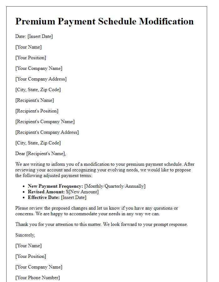 Letter template of premium payment schedule modification