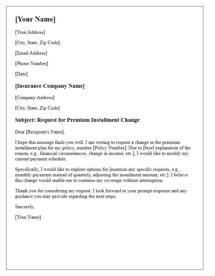 Letter template of request for premium installment change