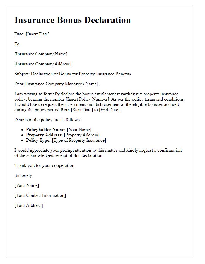 Letter template of insurance bonus declaration for property insurance benefits.