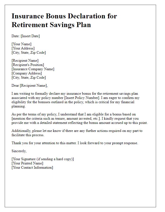 Letter template of insurance bonus declaration for retirement savings plans.